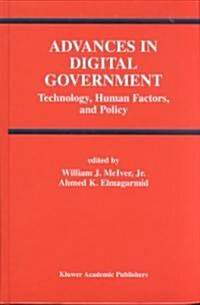 Advances in Digital Government: Technology, Human Factors, and Policy (Hardcover, 2002)