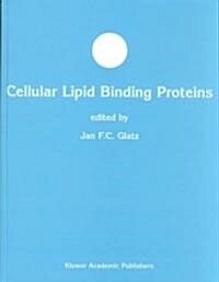 Cellular Lipid Binding Proteins (Hardcover)