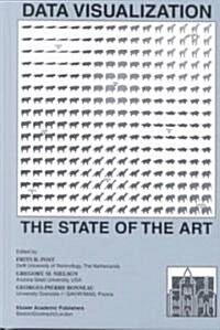 Data Visualization: The State of the Art (Hardcover, 2003)