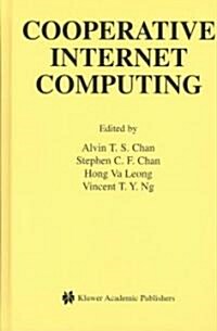 Cooperative Internet Computing (Hardcover)