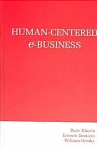 Human-Centered E-Business (Hardcover)