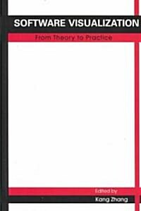 Software Visualization: From Theory to Practice (Hardcover, 2003)