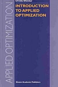Introduction to Applied Optimization (Hardcover)