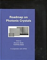 Roadmap on Photonic Crystals (Hardcover)