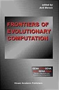 Frontiers of Evolutionary Computation (Hardcover)