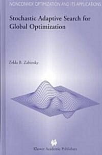 Stochastic Adaptive Search for Global Optimization (Hardcover)