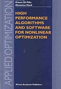 High Performance Algorithms and Software for Nonlinear Optimization (Hardcover)