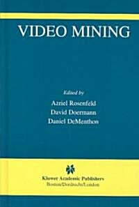Video Mining (Hardcover)