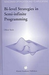 Bi-Level Strategies in Semi-Infinite Programming (Hardcover)
