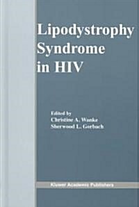 Lipodystrophy Syndrome in HIV (Hardcover)