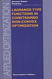 Lagrange-Type Functions in Constrained Non-Convex Optimization (Hardcover)