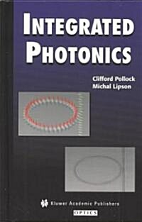Integrated Photonics (Hardcover)
