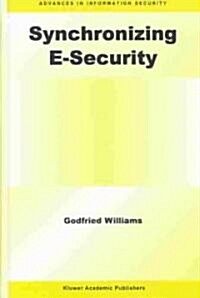 Synchronizing E-Security (Hardcover, 2004)