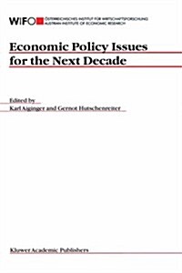 Economic Policy Issues for the Next Decade (Hardcover)