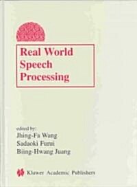 Real World Speech Processing (Hardcover)