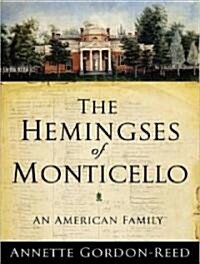 The Hemingses of Monticello: An American Family (Audio CD, CD)