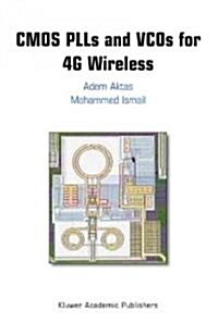 CMOS PLLs and VCOs for 4G Wireless (Hardcover)