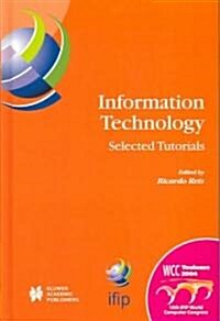 Information Technology: Selected Tutorials (Hardcover)