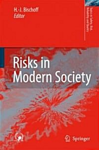 Risks in Modern Society (Hardcover)