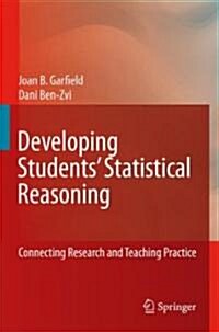 Developing Students Statistical Reasoning: Connecting Research and Teaching Practice (Hardcover, 2008)