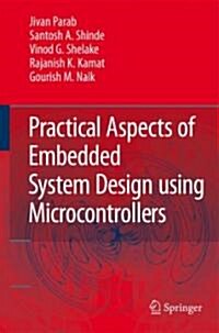 Practical Aspects of Embedded System Design using Microcontrollers (Hardcover)