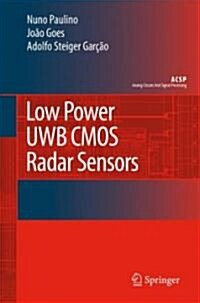 Low Power Uwb CMOS Radar Sensors (Hardcover, 2008)
