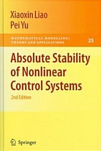 Absolute Stability of Nonlinear Control Systems (Hardcover, 2, 2008)