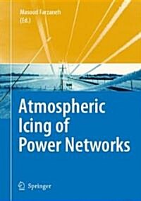 Atmospheric Icing of Power Networks (Hardcover)