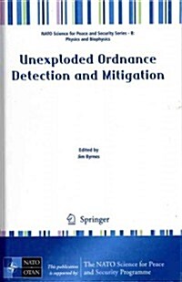 Unexploded Ordnance Detection and Mitigation (Hardcover, 2009)