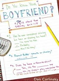 Do You Know Your Boyfriend? (Paperback)