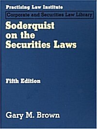 Soderquist on the Securities Laws (Hardcover)