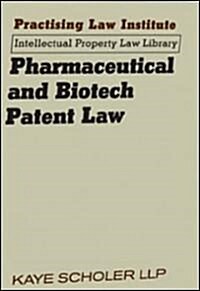 Pharmaceutical & Biotech Patent Law (Loose Leaf)