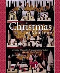 Christmas In Miniature (Hardcover)