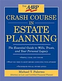A Crash Course in Wills & Trusts (Hardcover)