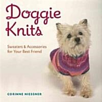 Doggie Knits: Sweaters & Accessories for Your Best Friend (Paperback)