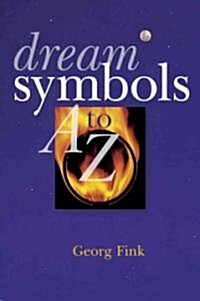 Dream Symbols a to Z (Hardcover)
