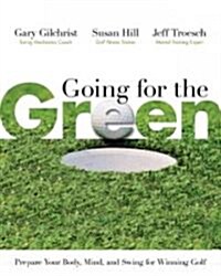Going for the Green (Hardcover)