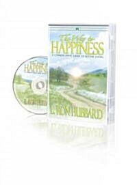 The Way to Happiness: A Common Sense Guide to Better Living [With Paperback Book] (Audio CD)