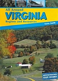 All Around Virginia: Regions and Resources (Paperback)