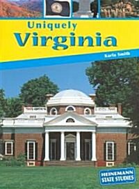 Uniquely Virginia (Paperback)