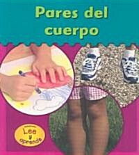 Pares Del Cuerpo (Paperback)