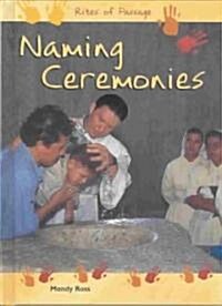Naming Ceremonies (Library)