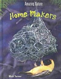 Home Makers (Library)