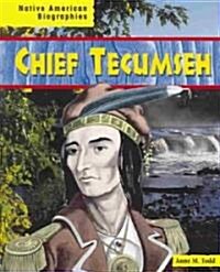 Chief Tecumseh (Paperback)