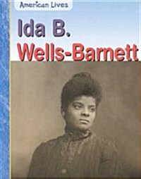 Ida B. Wells-Barnett (Paperback)