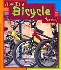 [중고] How Is A Bicycle Made? (Paperback)