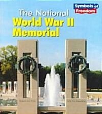 The National World War II Memorial (Paperback)