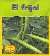 El Frijol = Bean (Paperback)