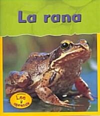 La Rana = Frog (Paperback)