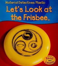 Plastic (Paperback) - Let's Look at the Frisbee